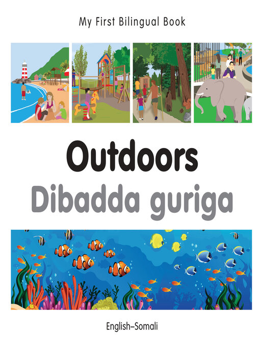 Title details for My First Bilingual Book–Outdoors (English–Somali) by Milet Publishing - Available